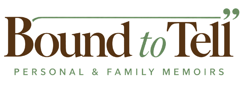 Bound to Tell — Personal & Family Memoirs
